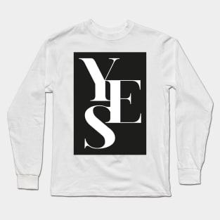 Yes 01 Long Sleeve T-Shirt